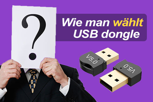 So wählen Sie einen USB-Dongle aus